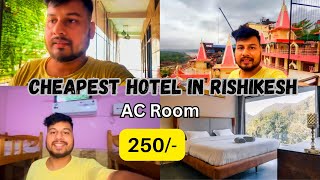 Cheapest Hotel In Rishikesh | Best Budget Hotel In Rishikesh | Dormitory & Ac Room Near Laxman Jhula