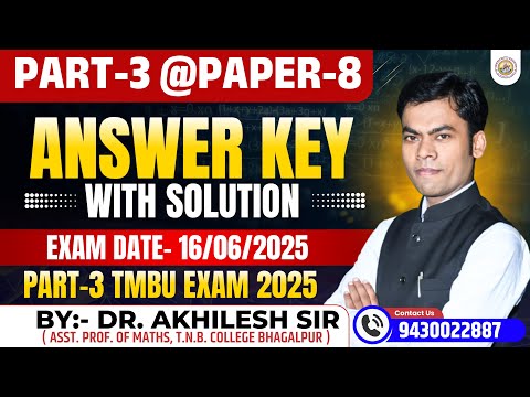 Paper-8 || Answer Key || TMBU Exam 2025 || By: Dr. Akhilesh Sir
