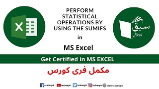 Perform statistical operations by using the SUMIFS,