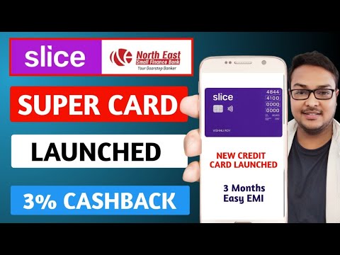 New Slice Super Credit Card Launched 2025 🔥 | Upto 3 % Cashback | How to Apply ? #slicebank