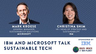 IBM and Microsoft Talk Sustainable Tech