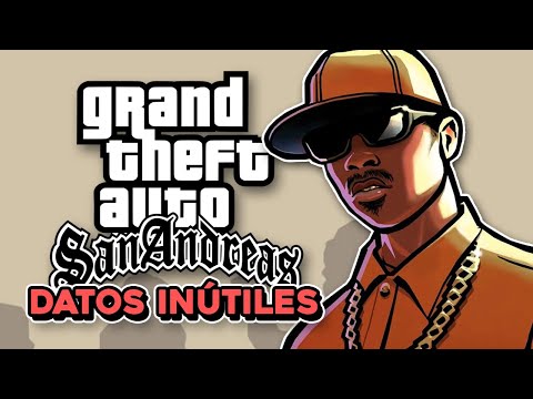 +1 Hora de Datos Inútiles de Gta San Andreas !