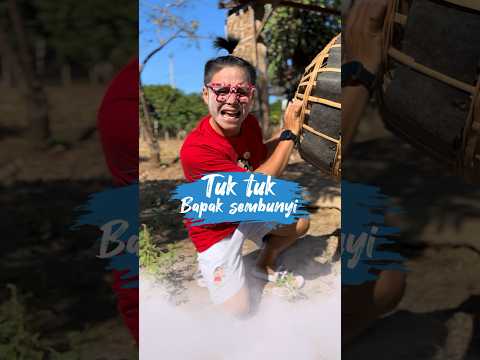Tuk tuk bapak sembunyi | Story Arkaa
