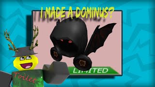I MADE A DOMINUS IN ROBLOX?!