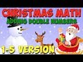 Exploring Double Number Addition for Christmas