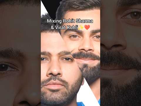 Mixing Rohit sharma & Virat Kohli to create ✨ Ultimate Batsman ❤️✨ #viratkohli #rohitsharma