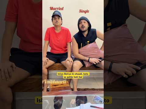 Original Content| married bhai Vs single Bhai🤣🤣 #siblings #comedy #funny #relatable #shorts
