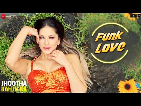 Funk Love - Jhootha Kahin Ka | Yo Yo Honey Singh &amp; Sunny Leone | Sunny Singh &amp; Omkar Kapoor