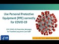 Personal Protective Equipment (PPE) Practices
