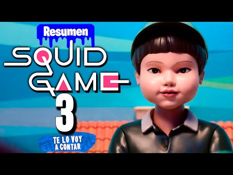 EL JUEGO DEL CALAMAR TEMPORADA 3 | RESUMEN en MINUTOS
