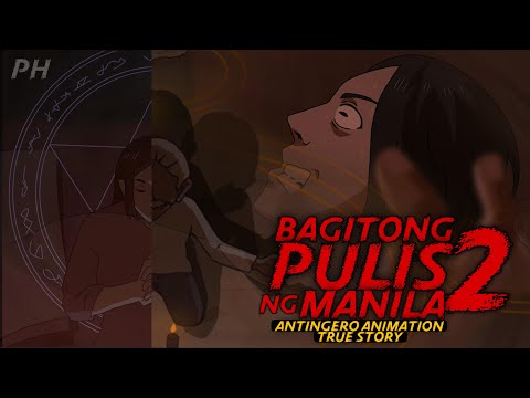 BAGITONG PULIS NG MANILA 2 | Albularyo | Mangkukulam True Story Animation