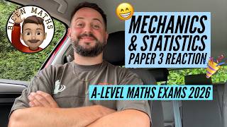 Congratulations! 🎉😁 Paper 3 Reaction: A-Level Maths Exams 2026 [Edexcel] 📝