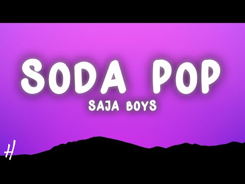 Saja Boys - Soda Pop (Lyrics) | K-Pop Demon Hunters Soundtrack