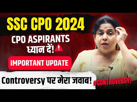 Controversy पर मेरा जवाब!🤐 | SSC CPO 2024 Result Update | Neetu Singh Ma'am