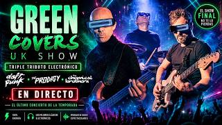 ¡Closing Party! Tributo a Daft Punk, Chemical Brothers y The Prodigy con GREEN COVERS