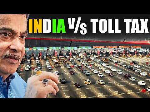 Are we Indians paying too much Toll Tax? | India vs world.