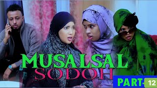 MUSALSAL _ SODOHDAYDA _ EPISODE -12 