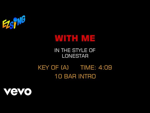 Lonestar – With Me (Karaoke)