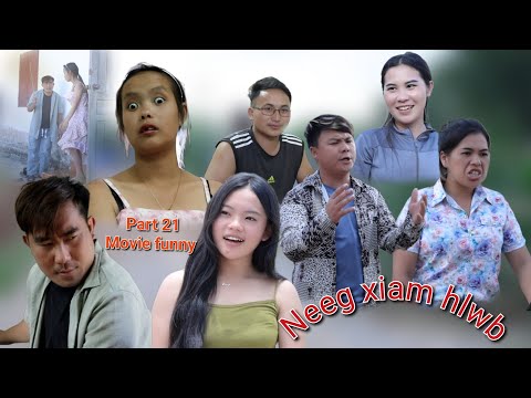 Neeg xiam hlwb part 21
