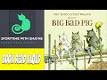 Wolves and Pig Story Questions