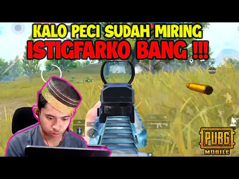 KALO PECI SUDAH MIRING ISTIGFAR KO BANG !!!