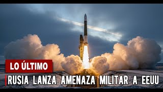 🔴URGENTE : RUSIA LANZA AMENAZA DIRECTA A LOS EEUU Y TOMARA MEDIDAS MILITARES