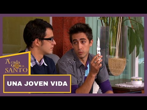 A Cada Quien Su Santo | Una joven vida