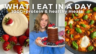 What I Eat in a Day | Healthy & High protein Meals | 100G+ Protein