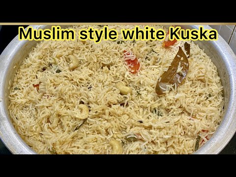 Muslim Style White Kuska | Kuska Rice | Veg Kuska in Tamil | Empty Biriyani