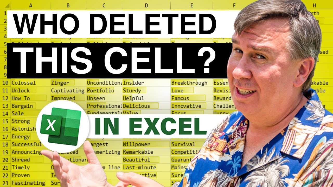 Excel Cell Deleted But Not Logged To Show Changes – Episode 2593