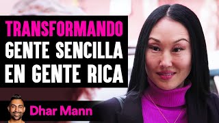 Transformando Gente Sencilla En Gente Rica | Dhar Mann Studios