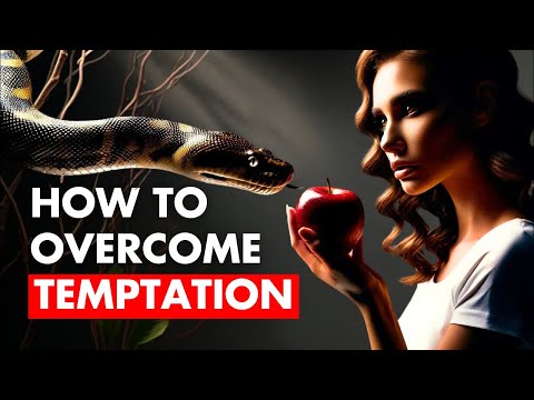 How To Overcome Temptation | Practical Steps To Resist Sinning