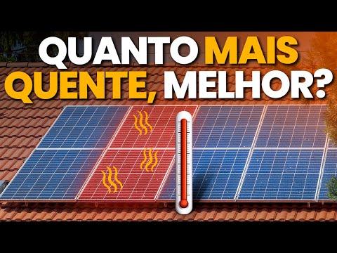 Como a TEMPERATURA afeta a PLACA SOLAR