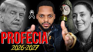 🚨ÚLTIMA HORA: PROFECIA 2026-2027 "SALGAN DE ESTE LUGAR" DIOS LE MUESTRA EL FIN (SE CUMPLE MATEO 24)