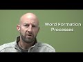 Word Formation Processes in Linguistics