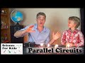 Understanding Parallel and Series Circuits