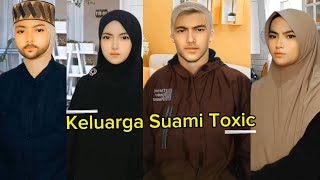 Keluarga Suami Toxic (Kisah Nyata Followers)