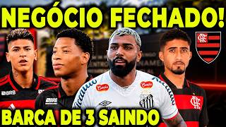 SAIU AGORA! GABIGOL OFERECIDO AO FLAMENGO!? PLATA E CARRASCAL DE SAÍDA!?