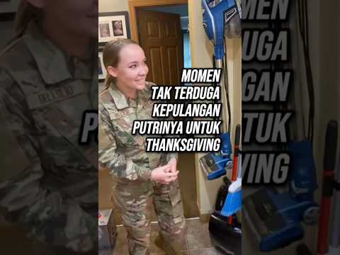Momen Tak Terduga Kepulangan Putrinya untuk Thanksgiving