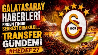 Galatasaray Haberleri / Transfer Politikası Nasıl Olacak!Erden Timur Serbest Bırakıldı...