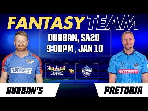 SA20 2025 : DSG vs PC | FANTASY TEAM | PREDICTION | PITCH REPORT | JAN 10, 2025 | #Dream11 #League11