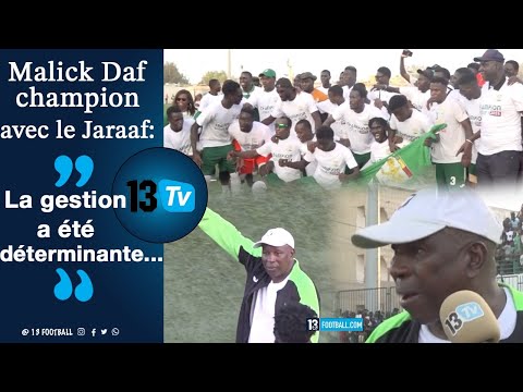 Sacré champion avec le Jaraaf de Dakar, les 1ers mots du coach Malick Daf