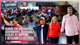 Nicolás Maduro | Reunión con Gobernadoras, Gobernadores, Alcaldesas y Alcaldes del GPPSB y del PSUV