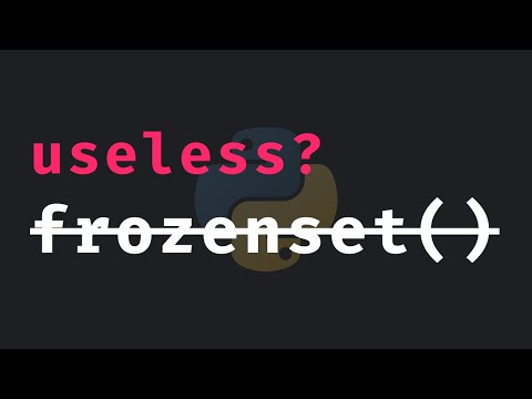 Is 'frozenset' useless in Python?