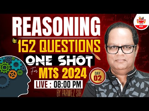 Reasoning | 152 QUESTIONS asked in  MTS 2024 | BY Parwez Sir  #Abhinaymaths