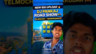 Dj Pankaj King👑 New Big Update🥳 Road Show🔥17 April Ko Telmocho Bridge Se Mamakudar More Tak #djlife