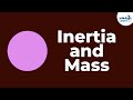 Understanding Inertia and Newton's First Law