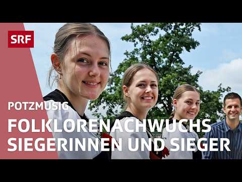 Der erfolgreiche Folklorenachwuchs | Potzmusig – Volksmusik | SRF