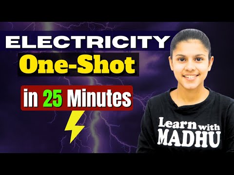 Electricity one shot ReviSion in 25 Minutes 🔥 Class 10 Board 2025 One Shot