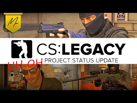 What is going on with CS:Legacy?